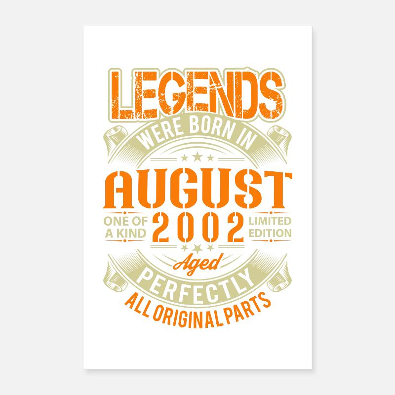 2002 August Birthday Legend Poster 16" x 24" (40x60 cm)