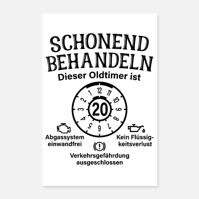 20. Geburtstag Schonend Behandeln Oldtimer Ist 20 Poster 40x60 cm