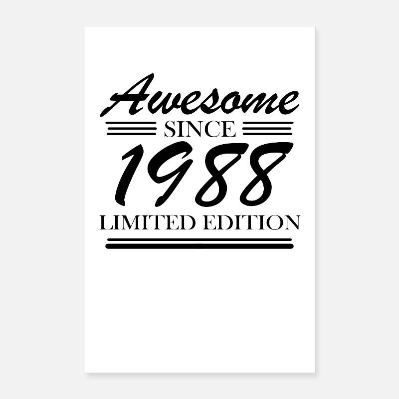1988 - Born 1988 Poster 16" x 24" (40x60 cm)