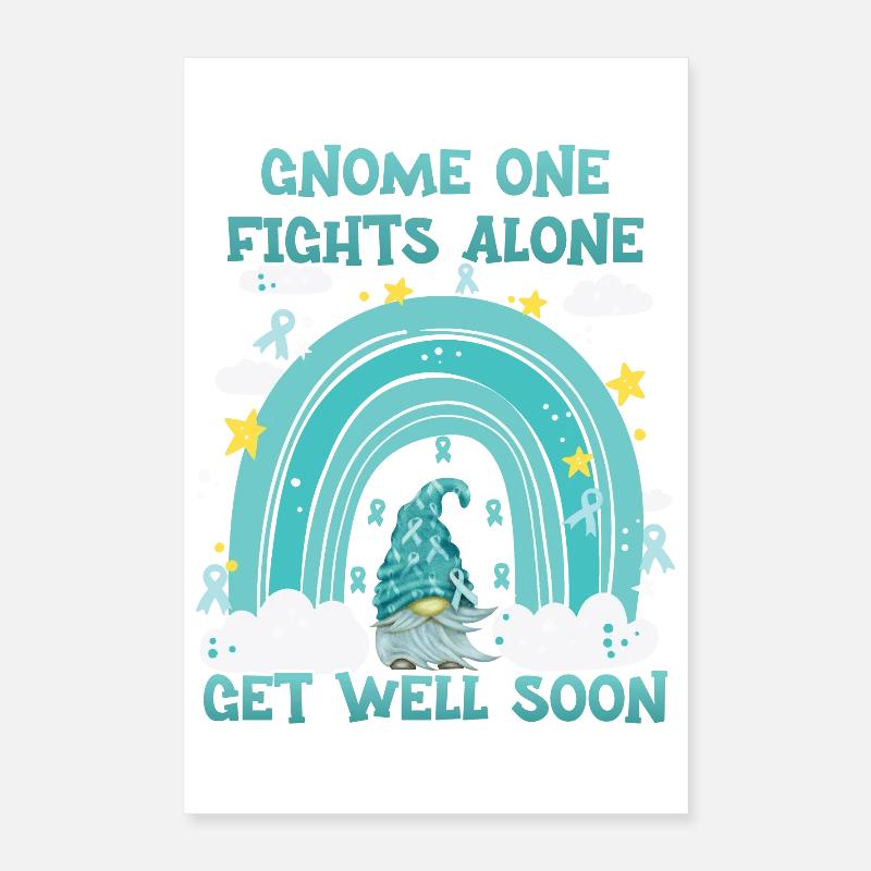 Gnome One Fights Alone Gebärmutterkrebs Poster 40x60 cm