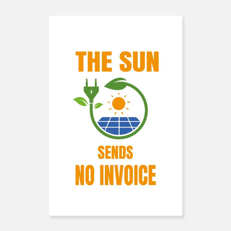 Sonne Keine Rechnung Solaranlage Solarstrom Poster 40x60 cm