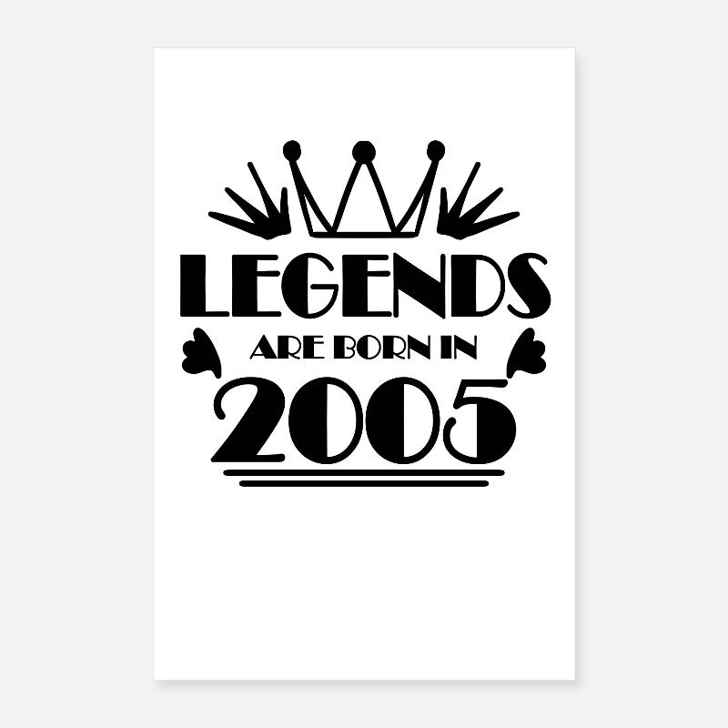 2005 - Born 2005 Poster 16" x 24" (40x60 cm)
