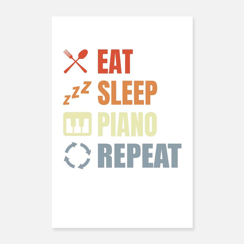 Manger Sleeping Piano Répéter Poster 40 x 60 cm