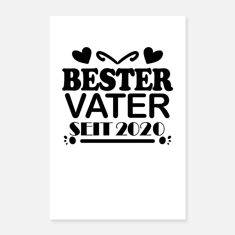Bester Vater seit 2020 Poster 40x60 cm