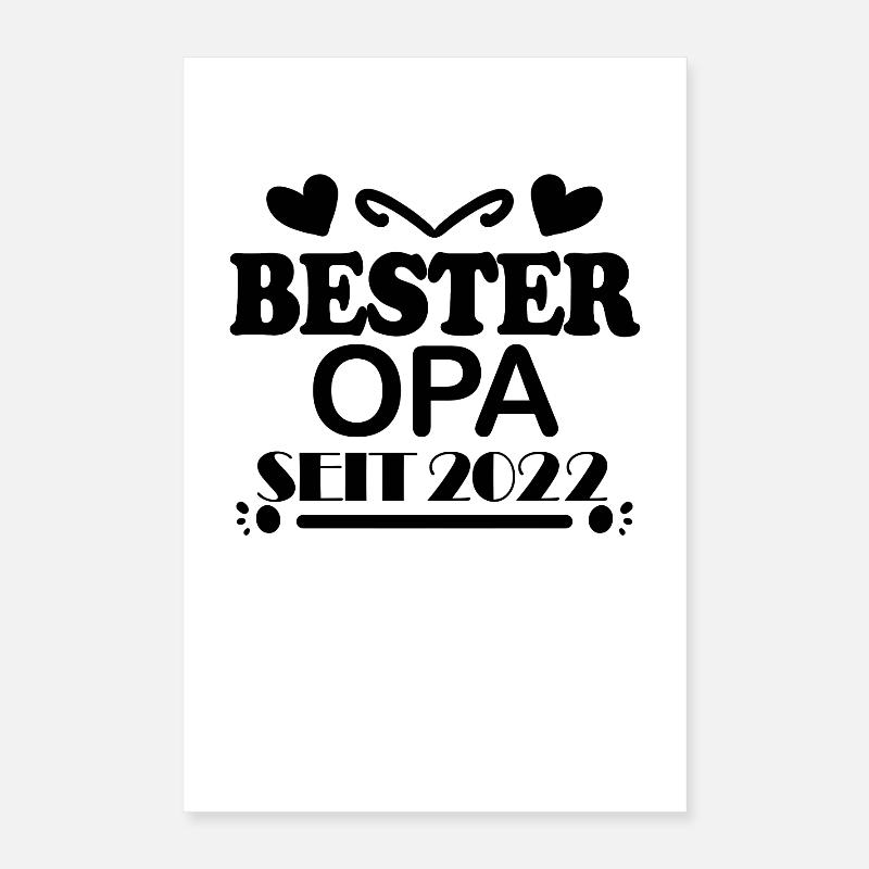 Bester Opa seit 2022 Poster 40x60 cm