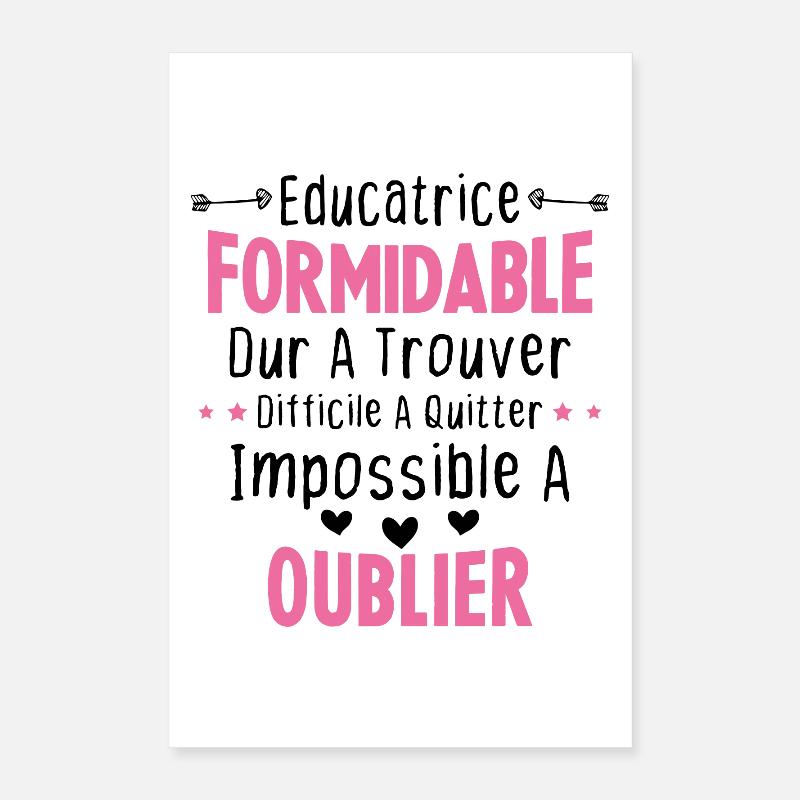 Éducatrice formidable cadeau Éducatrice d'école Poster 40 x 60 cm