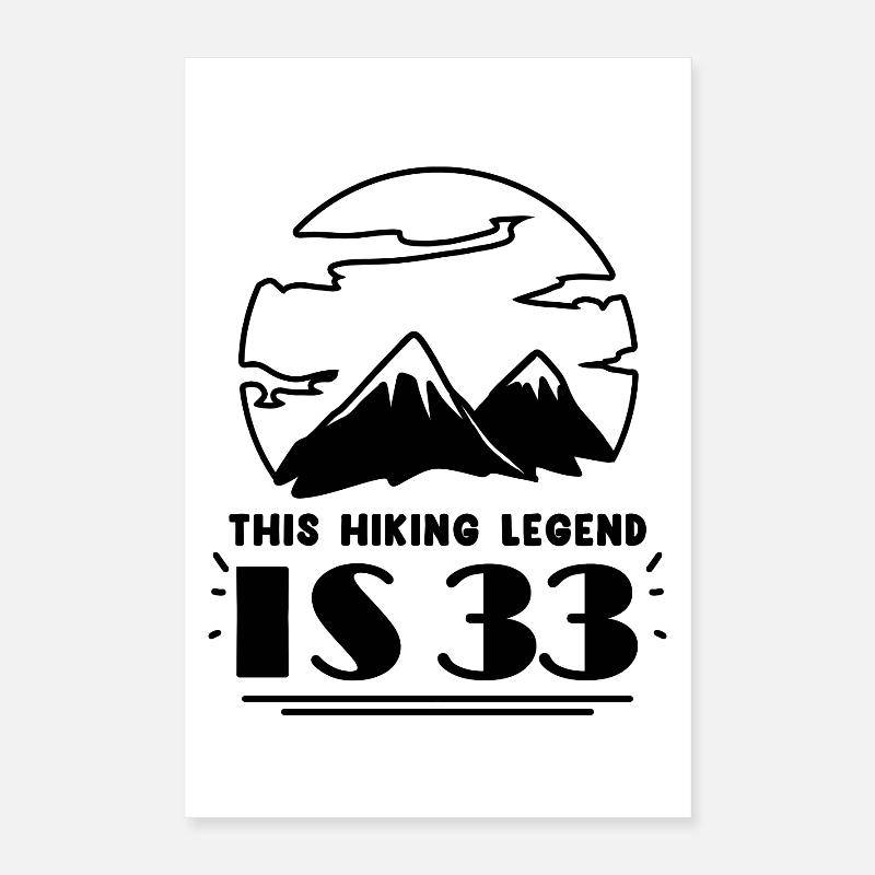Mountain Wanderer 33rd Birthday 33 Years Old Gift Poster 16" x 24" (40x60 cm)
