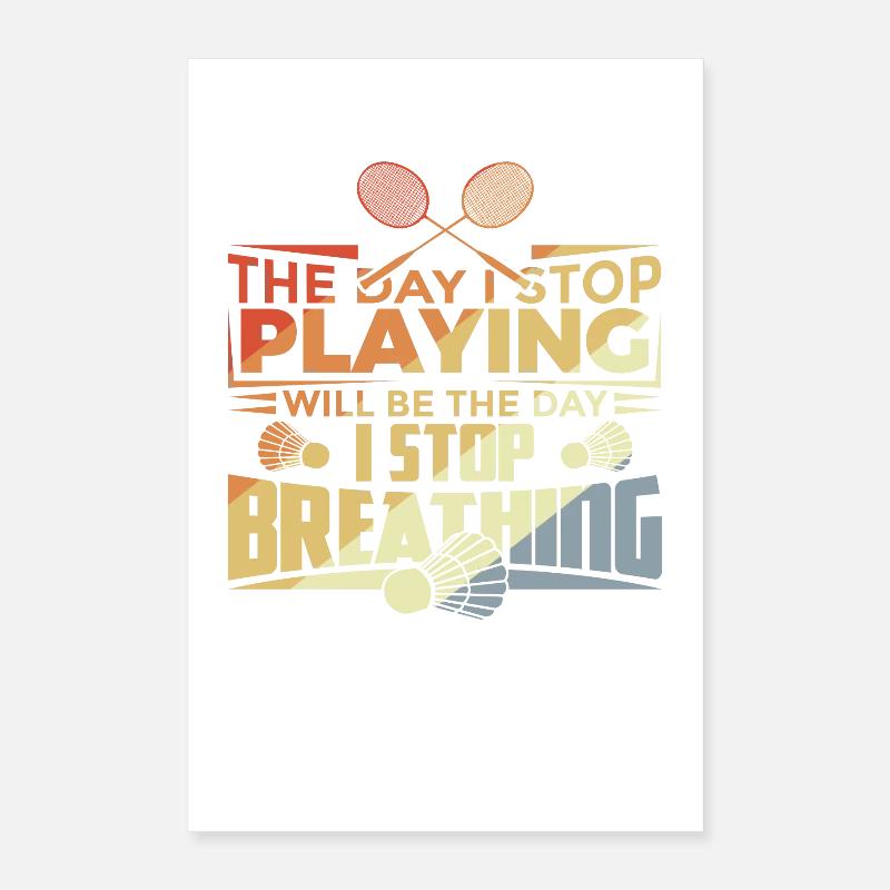 Badminton Motivation Poster 40 x 60 cm