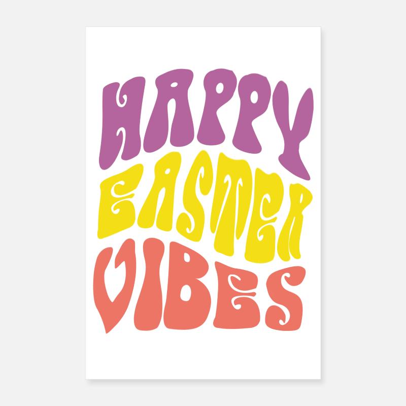 Joyeuses vibrations de Pâques Poster 40 x 60 cm