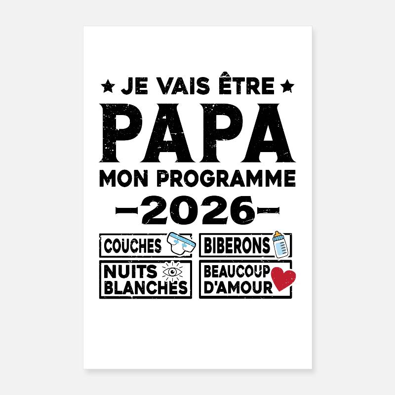 Je vais être papa mon programme en 2026 Poster 40 x 60 cm