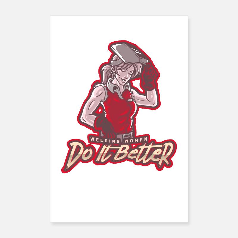 Schweißende Powerfrau – Do It Better Poster 40x60 cm