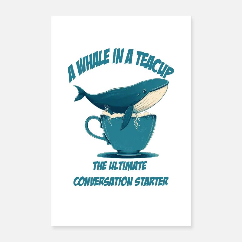 Wal in Teetasse conversation starter Poster 40x60 cm