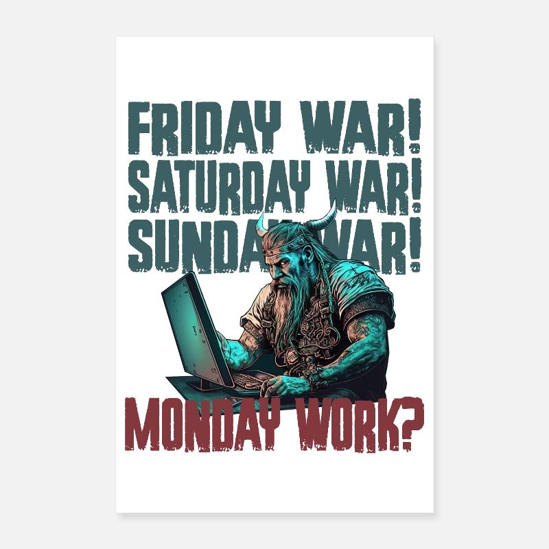 Monday work Programming Vikings Poster 16" x 24" (40x60 cm)