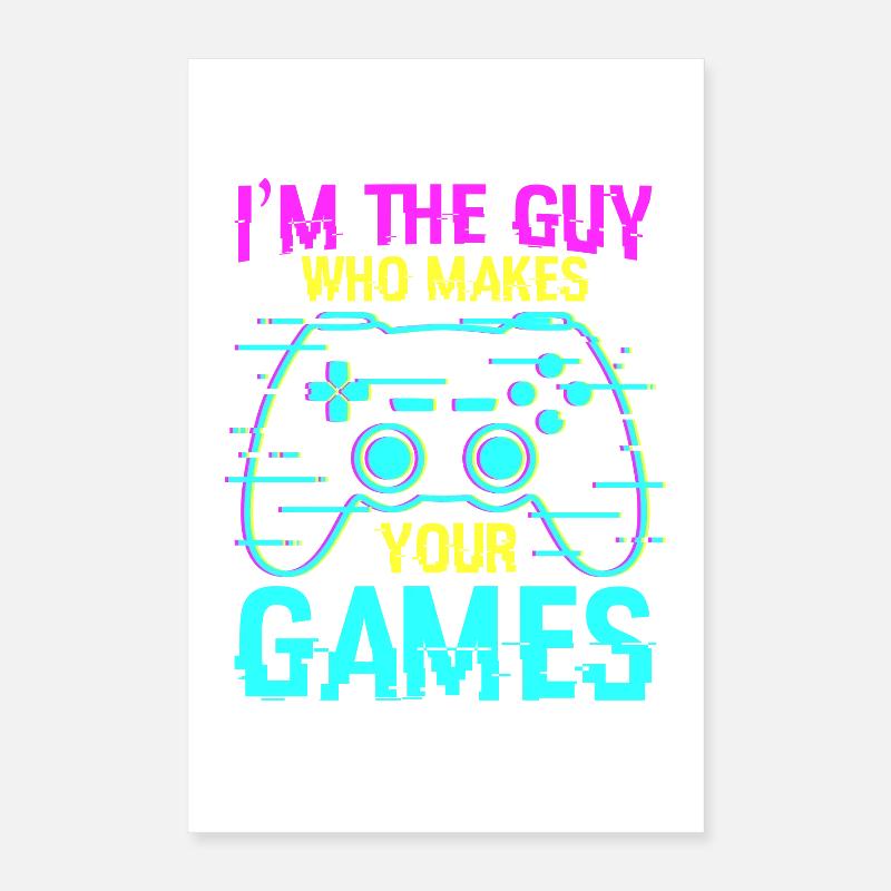 Spielprogrammierer Spruch Poster 40x60 cm