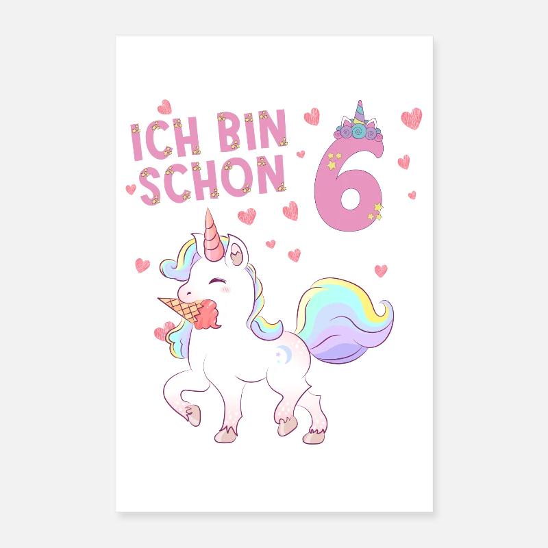 ich bin schon 6 Einhorn Poster 40x60 cm