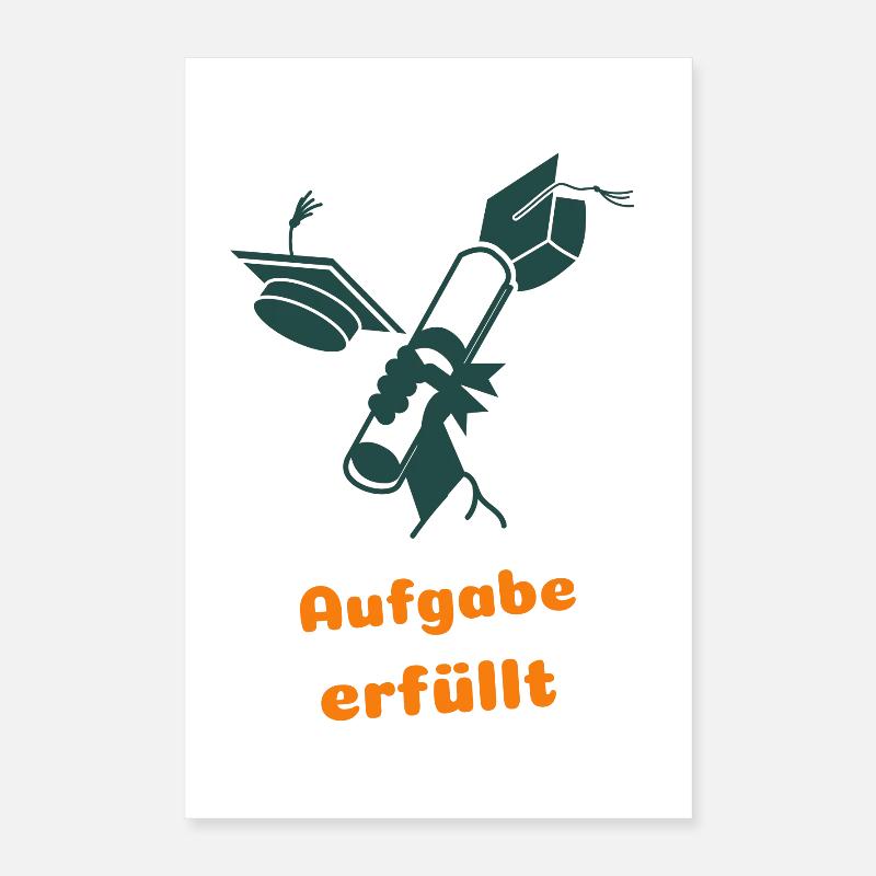 Tâche accomplie Poster 40 x 60 cm