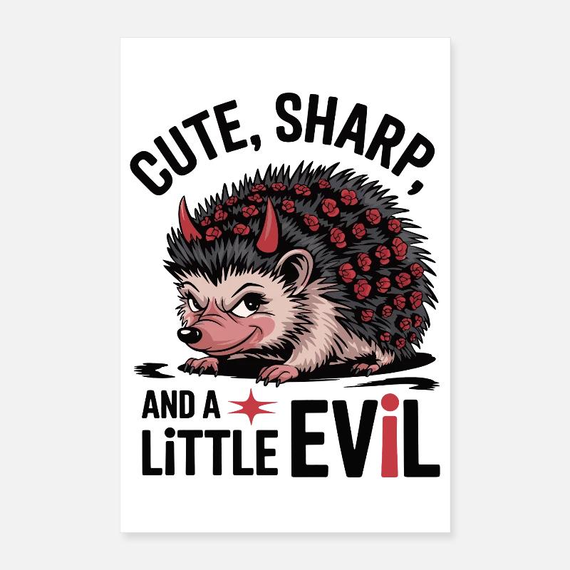 Cute, Sharp, and a Little Evil Hedgehog Poster 16" x 24" (40x60 cm)