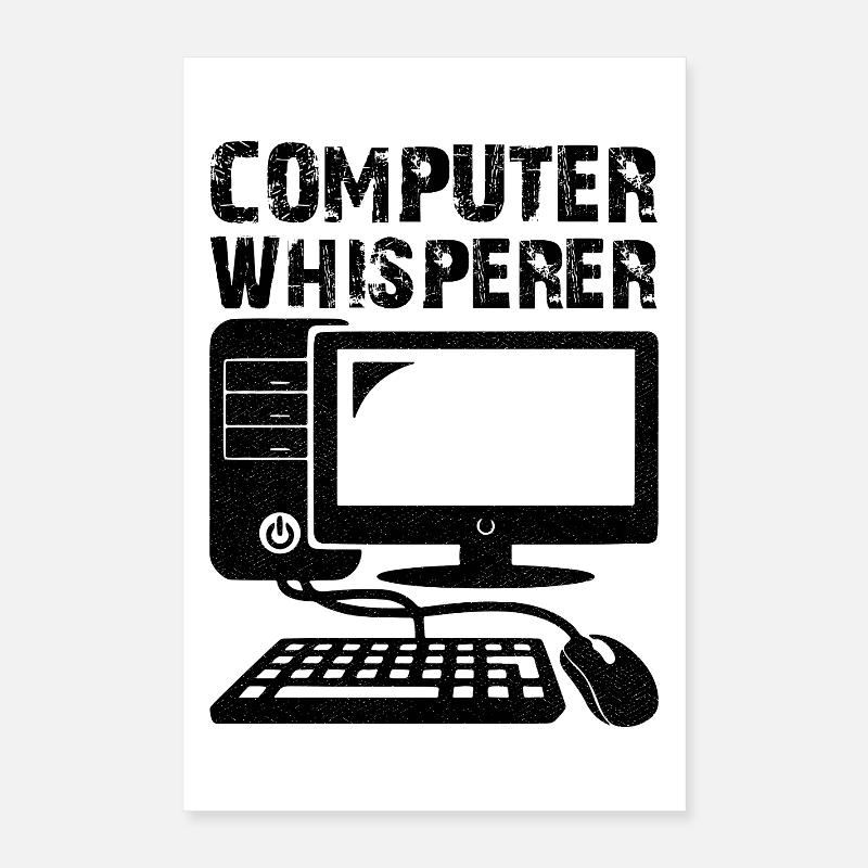 Computer Whisperer Poster 16" x 24" (40x60 cm)