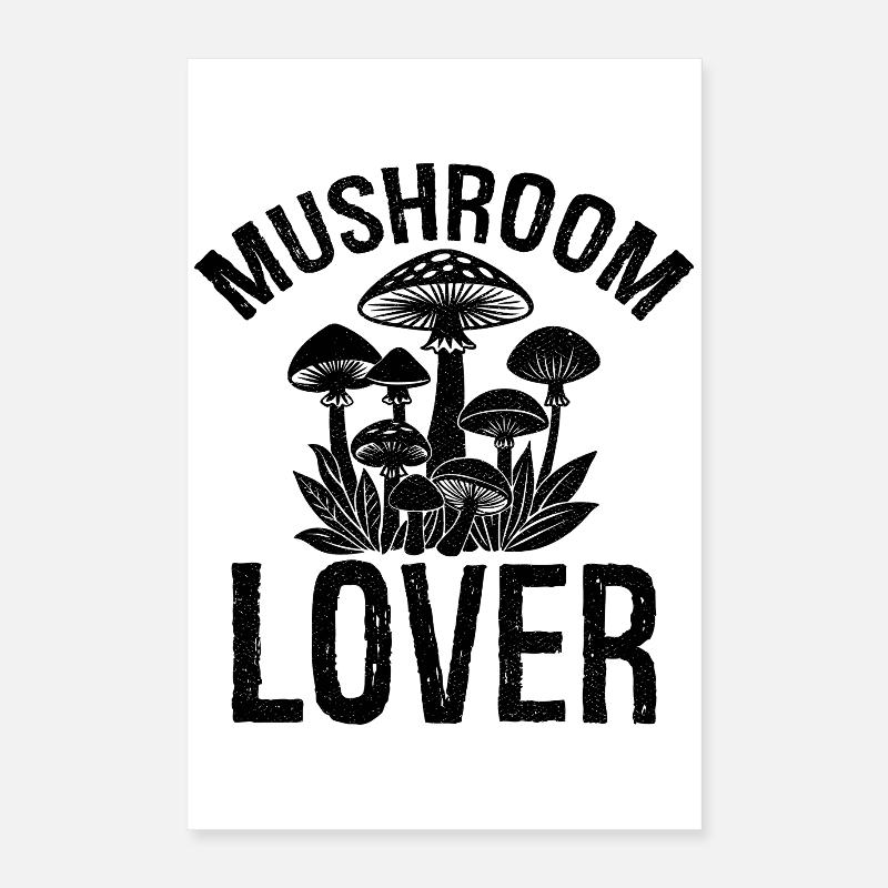 Mushroom Lover Poster 40x60 cm
