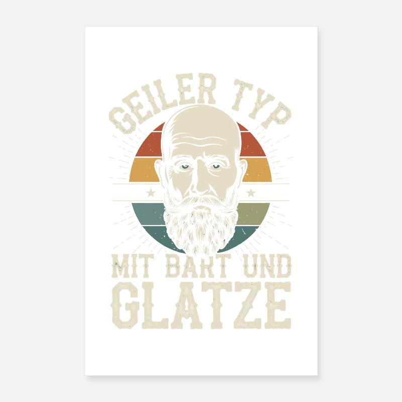 Geiler Typ Mit Bart & Glatze Glatzkopf Bartträger Poster 40x60 cm