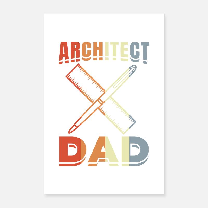 Architect Father Poster 16" x 24" (40x60 cm)