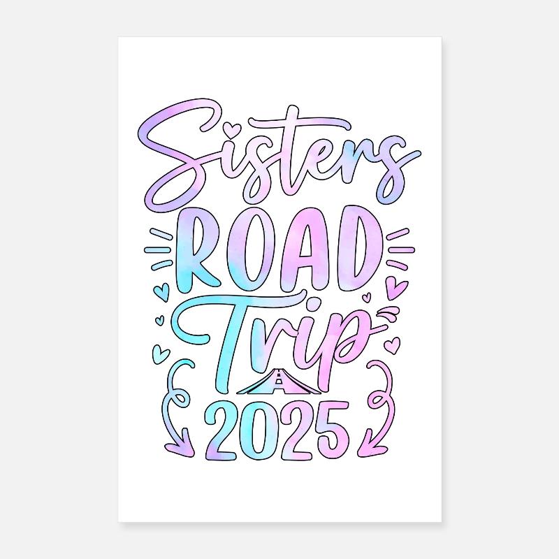 Conception du Road Trip des Sœurs 2025 Poster 40 x 60 cm