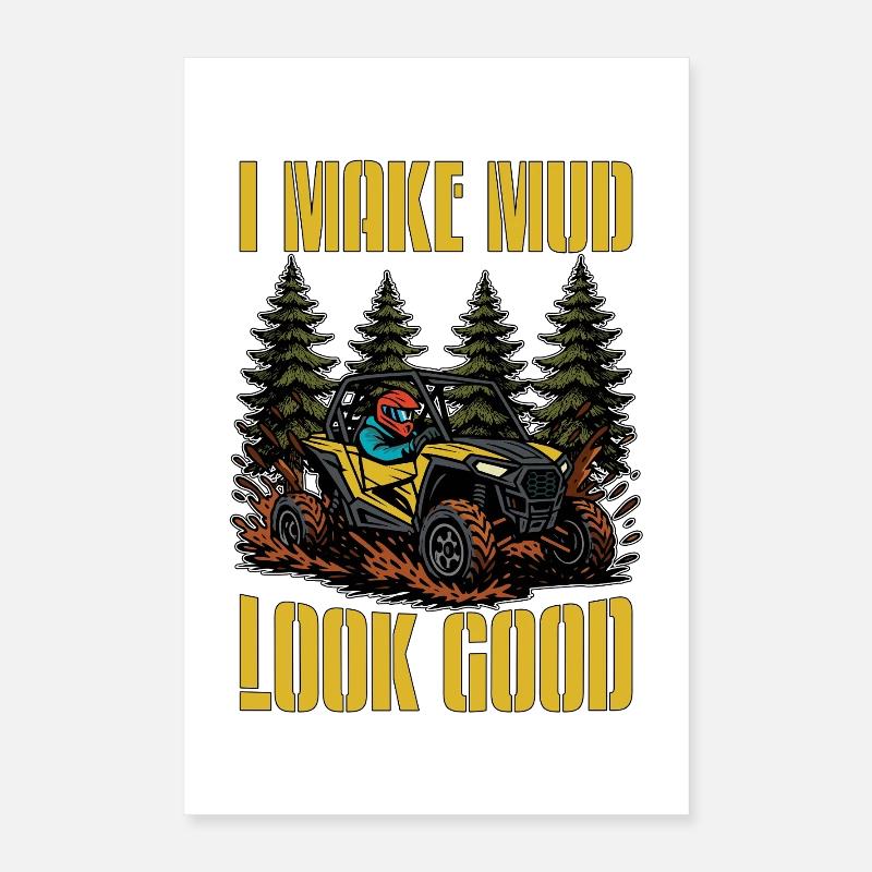 Mud Racing I Make Mud Belle Véhicules tout-terrain Poster 40 x 60 cm
