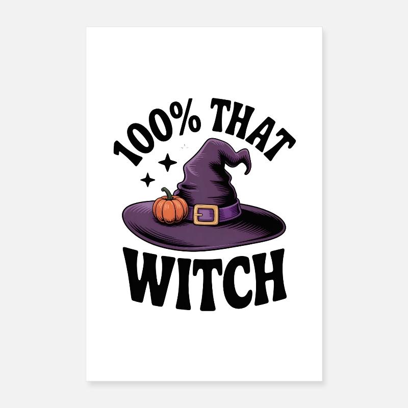 100 % cette sorcière Poster 40 x 60 cm