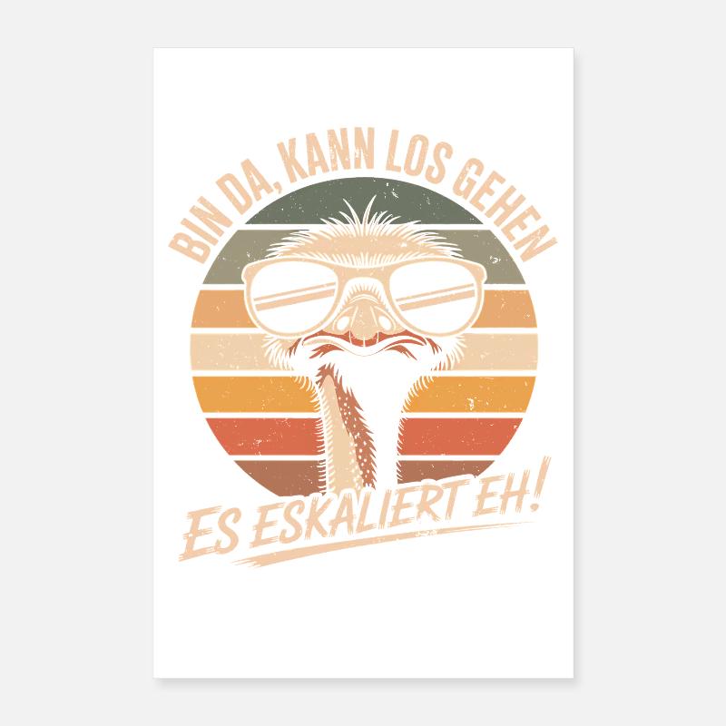 Strauß Bin Da Kann Los Gehen Es Eskaliert Eh Poster 40x60 cm