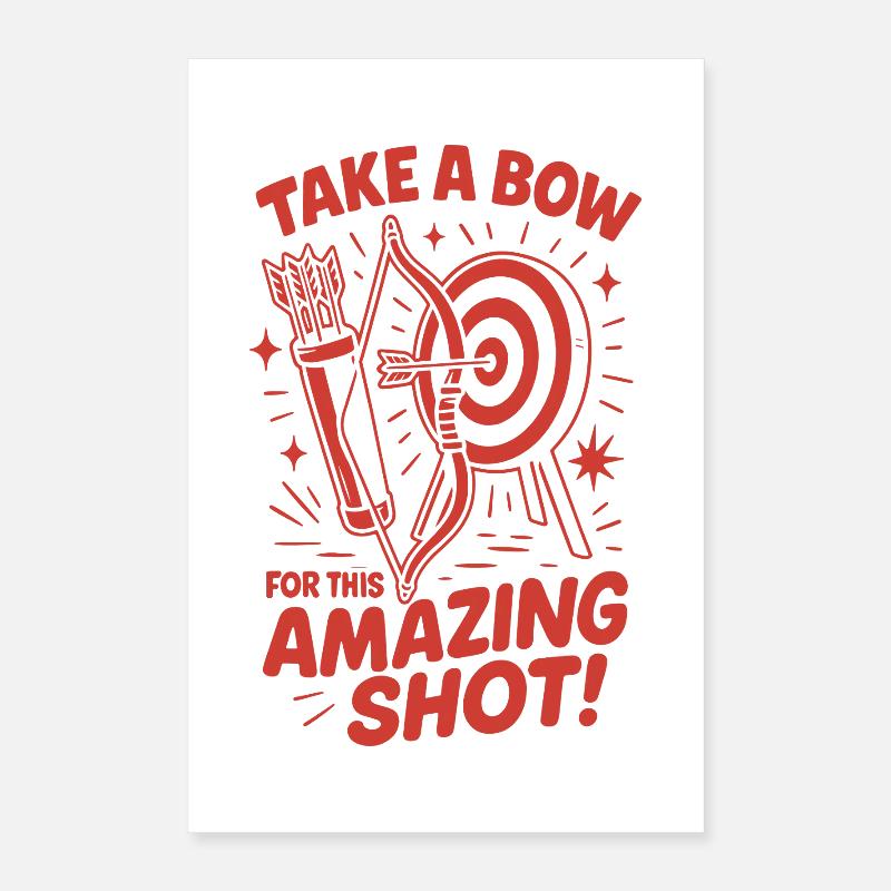 Inclinez-vous devant cet archer incroyable Poster 40 x 60 cm