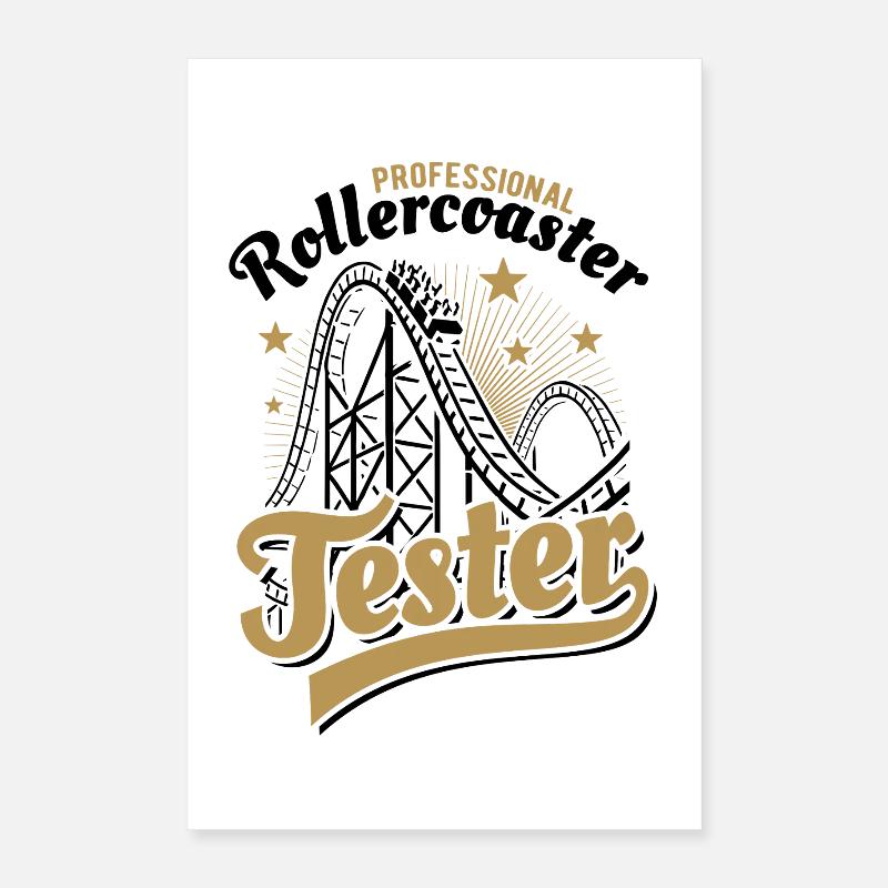 Professional Rollercoaster Tester Poster 40x60 cm