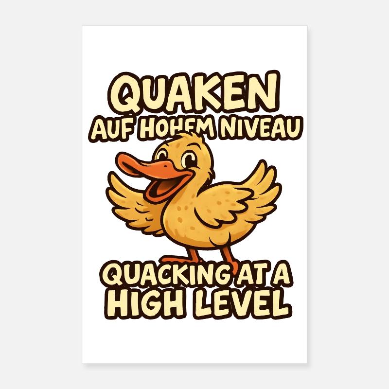 Quacking at a high level Poster 16" x 24" (40x60 cm)