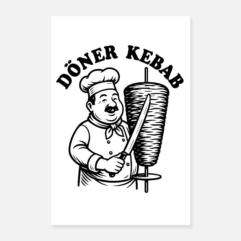Döner Kebab - Restauration rapide - Spruch Poster 40 x 60 cm