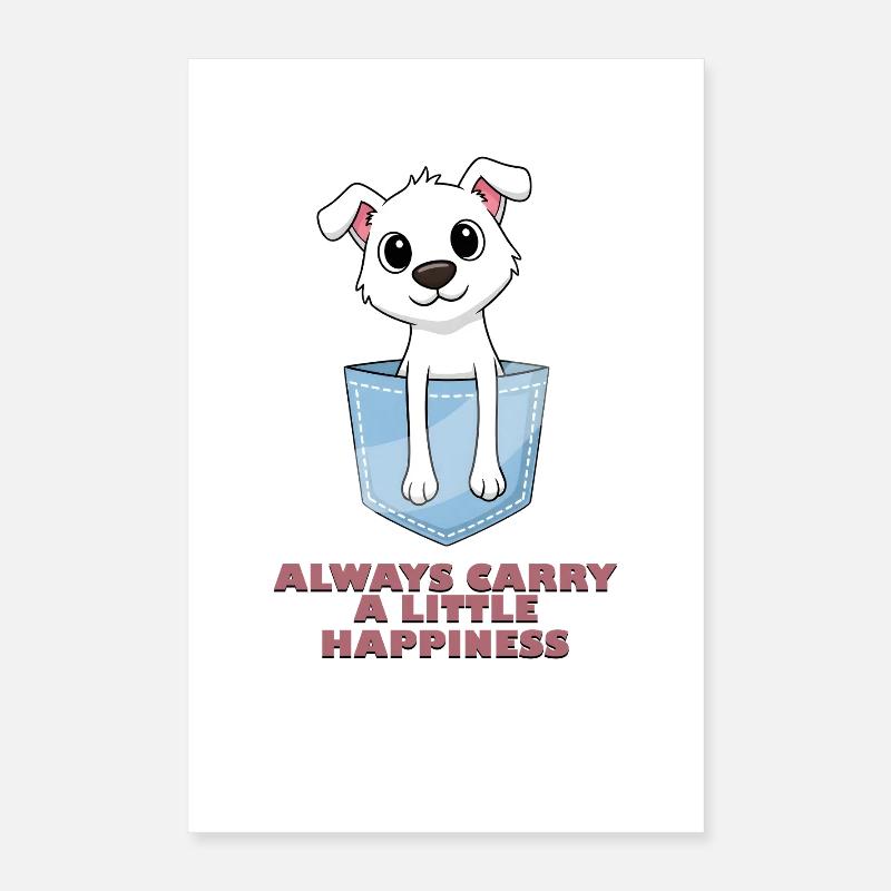 Trage immer ein bisschen Glück in dir Poster 40x60 cm