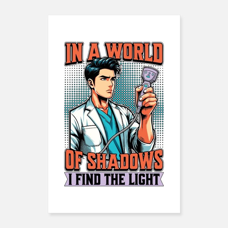 Sonographer In A World Of Shadows I Find Echo Tech Poster 40x60 cm