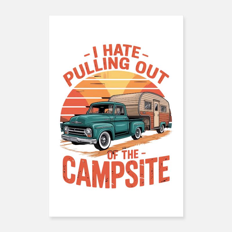 Camping Spruch Je déteste sortir du camping Poster 40 x 60 cm
