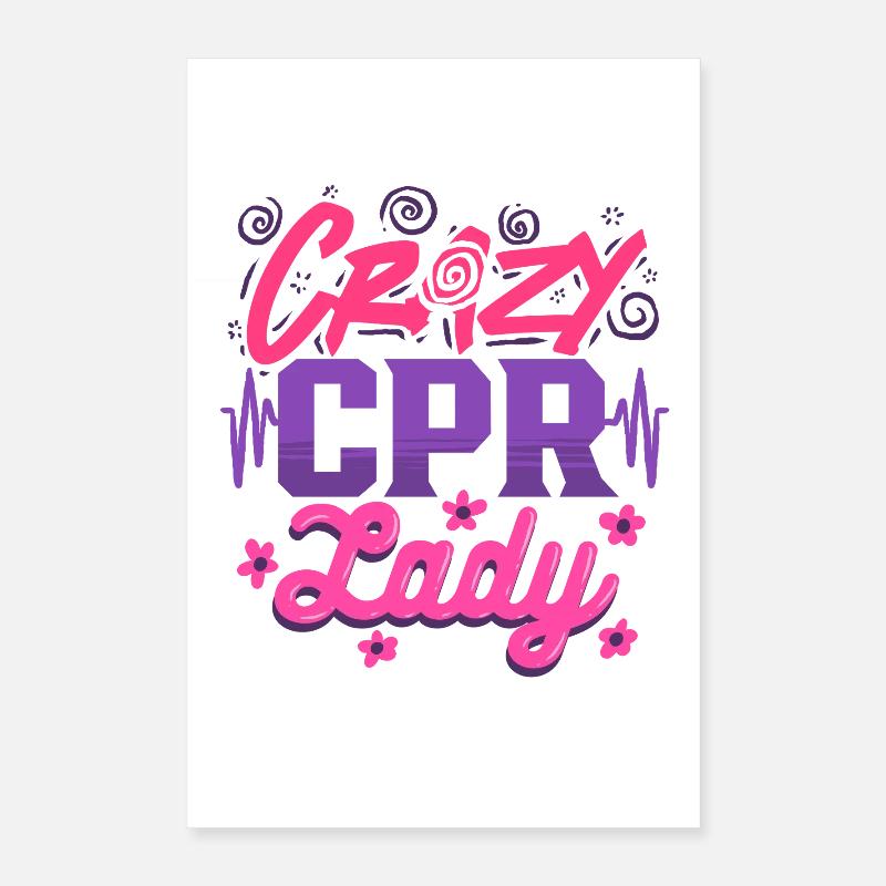 Instructeur RCR Réanimation Crazy CPR Lady Poster 40 x 60 cm