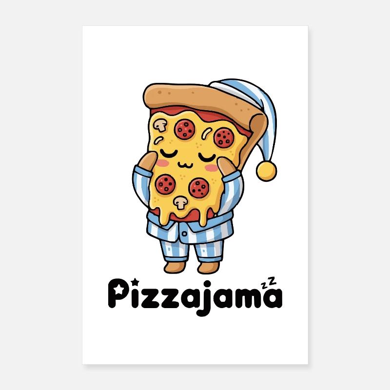 Pizza drôle Dessin animé Pizza Pyjamas Poster 40 x 60 cm