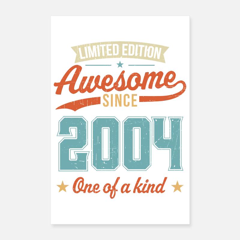 Awesome Since 2004 Poster 16" x 24" (40x60 cm)