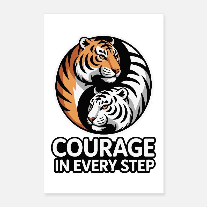 Courage in Every Step Tiger Poster 16" x 24" (40x60 cm)