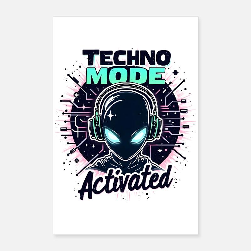 Techno Mode Activated – Rave Musik Poster 40x60 cm