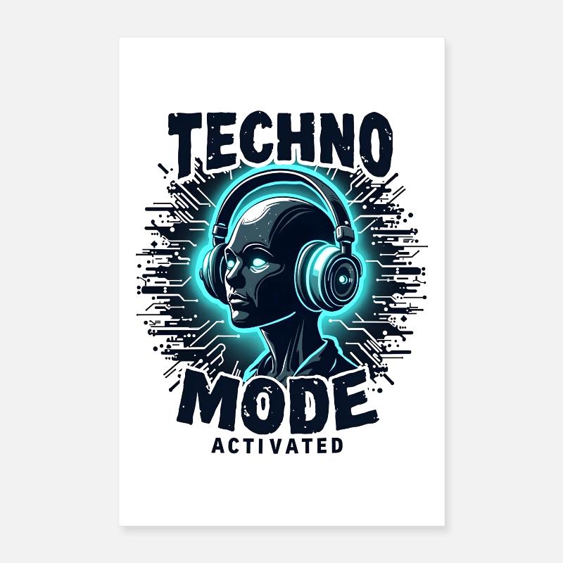 Mode Techno activé – Rave Music Poster 40 x 60 cm