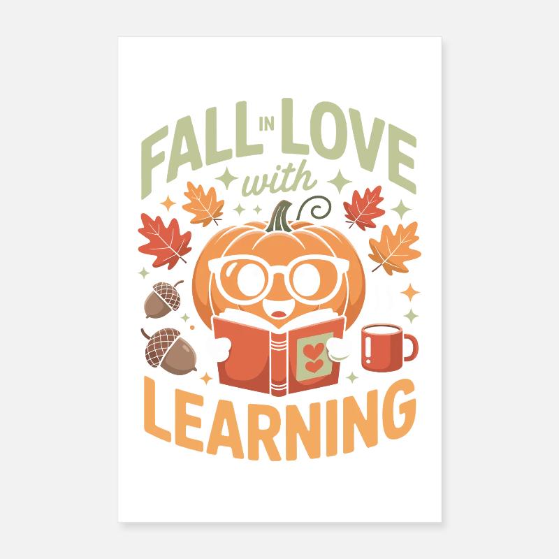 Fall In Love With Teaching Fall Teacher Poster 16" x 24" (40x60 cm)