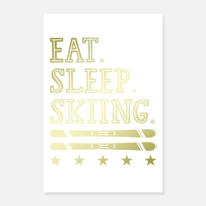 Manger dormir Ski Poster 40 x 60 cm