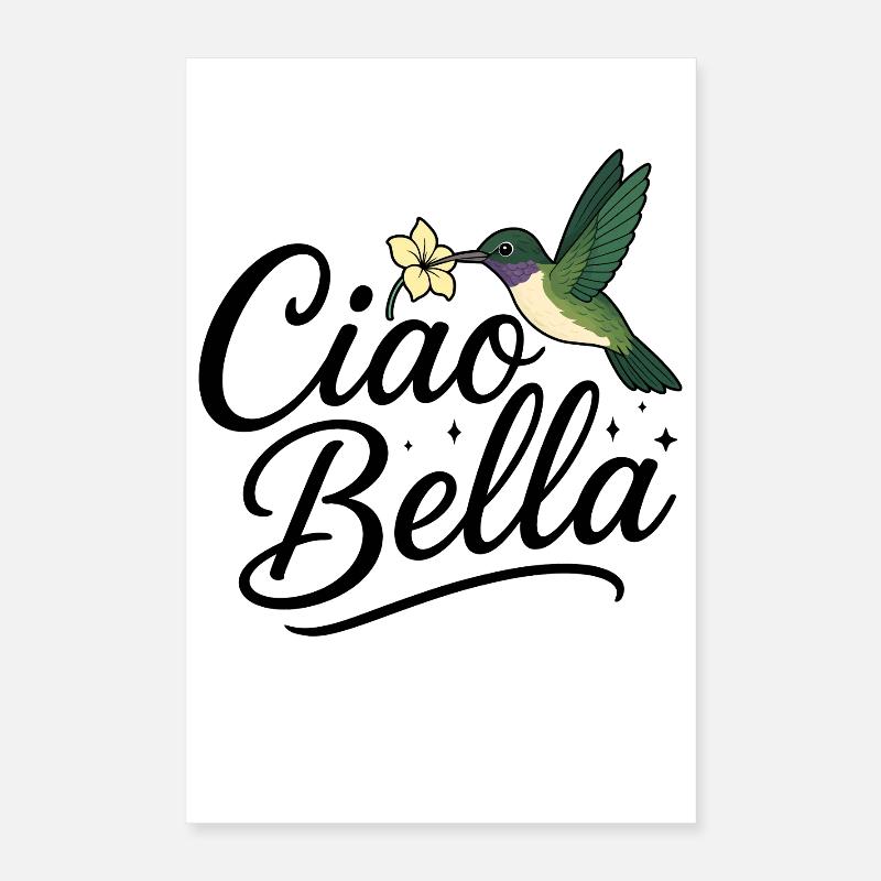 Ciao Bella Poster 40 x 60 cm