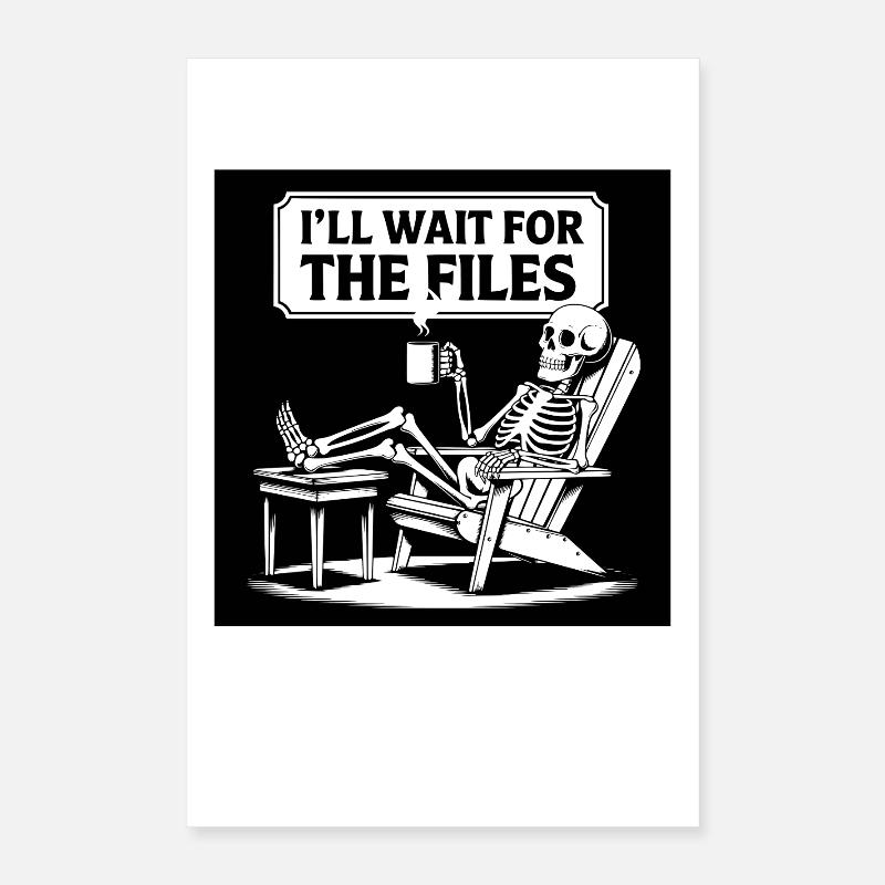  Waiting Skeleton Meme Project Manager Office Poster 40x60 cm