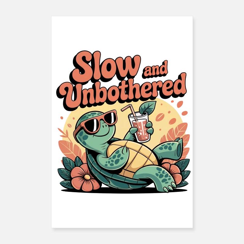 Turtle Humor – Slow and Unbothered Poster 16" x 24" (40x60 cm)