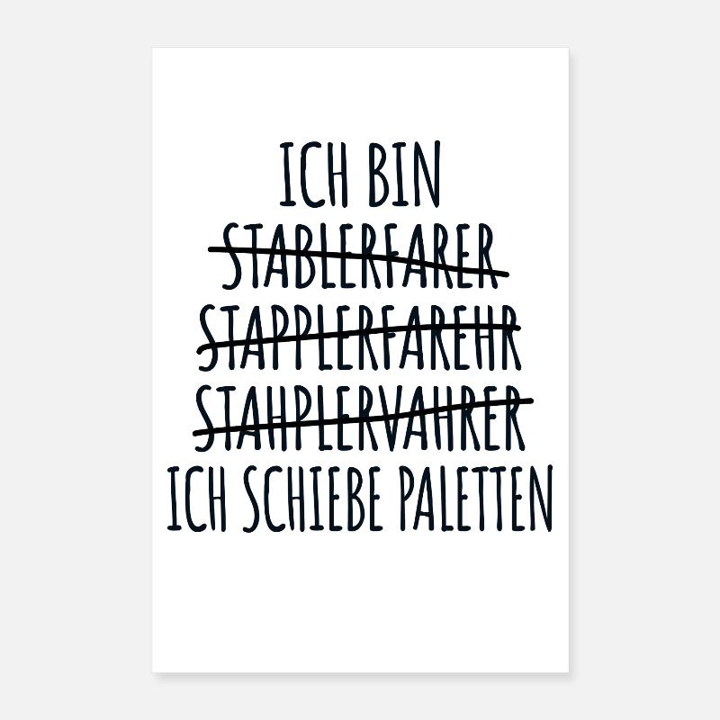 Staplerfahrer Gabelstaplerfahrer Lagerist Stapler Poster 40x60 cm
