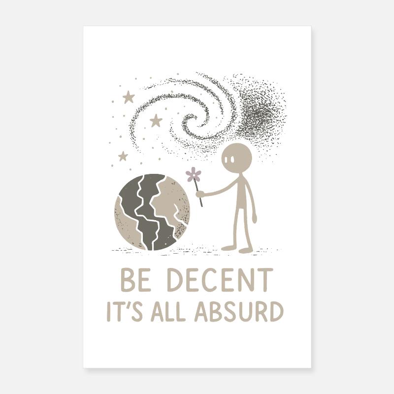 Ethical nihilism, existential humor, Poster 16" x 24" (40x60 cm)