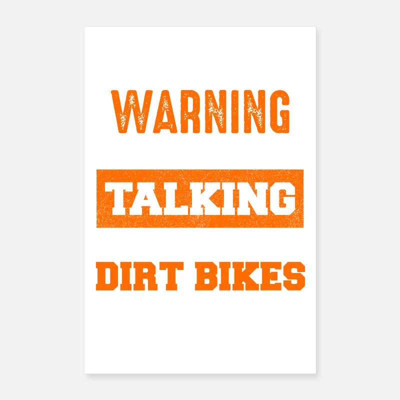 Warning: Dirt Bikes Talk Start Poster 16" x 24" (40x60 cm)